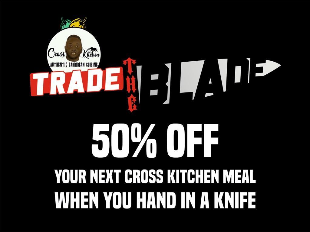 Cross Kitchens Trade The Blade deal